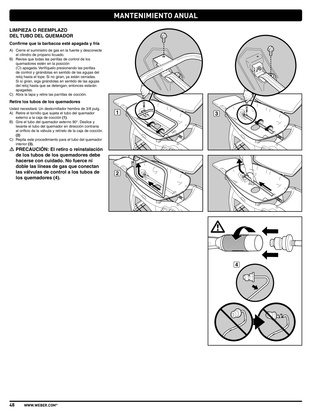 Weber 57515 manual Limpieza O Reemplazo DEL Tubo DEL Quemador, Confirme que la barbacoa esté apagada y fría 