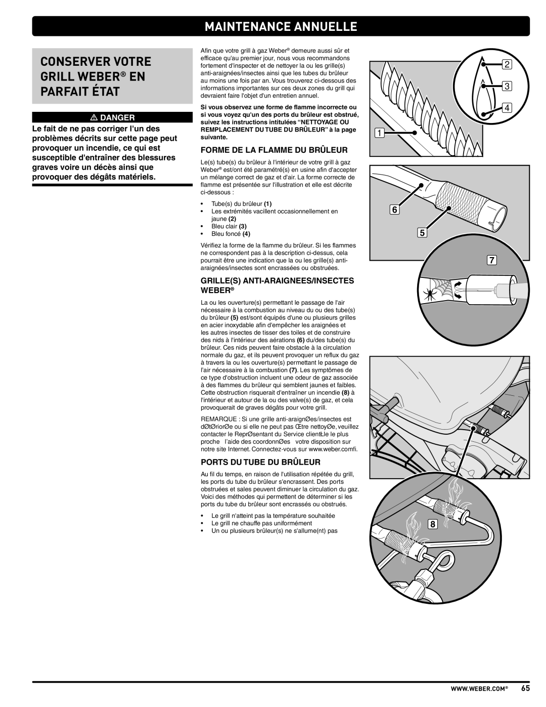 Weber 57515 manual Maintenance Annuelle, Conserver Votre Grill Weber EN Parfait État, Forme DE LA Flamme DU Brûleur 