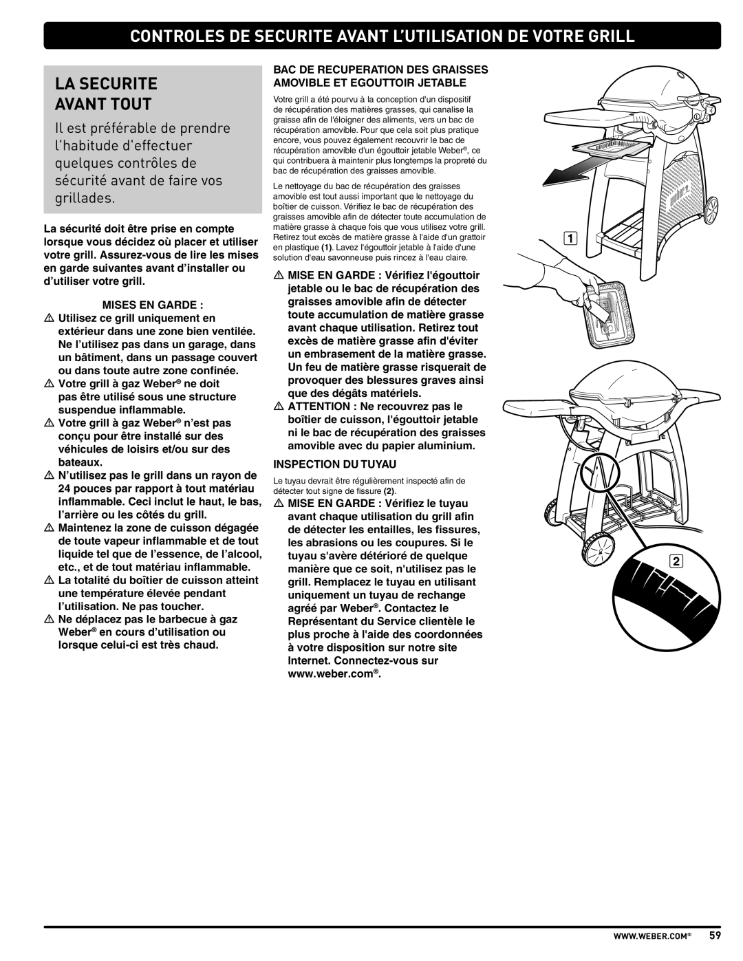 Weber 57515 manual Controles De Securite Avant L’Utilisation De Votre Grill, La Securite Avant Tout 