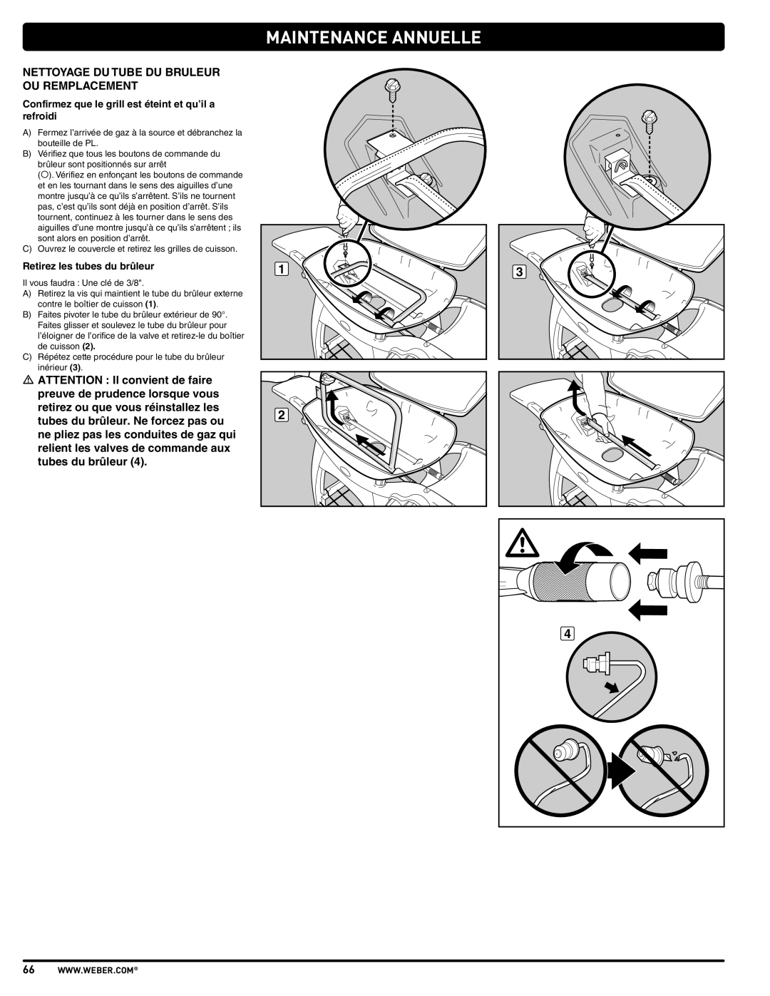 Weber 57515 manual Maintenance Annuelle, Nettoyage Du Tube Du Bruleur Ou Remplacement, Retirez les tubes du brûleur 