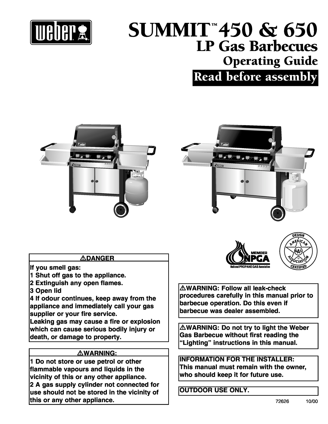 Weber 650 manual DANGER If you smell gas, Shut off gas to the appliance, Extinguish any open flames 3 Open lid, Summittm 