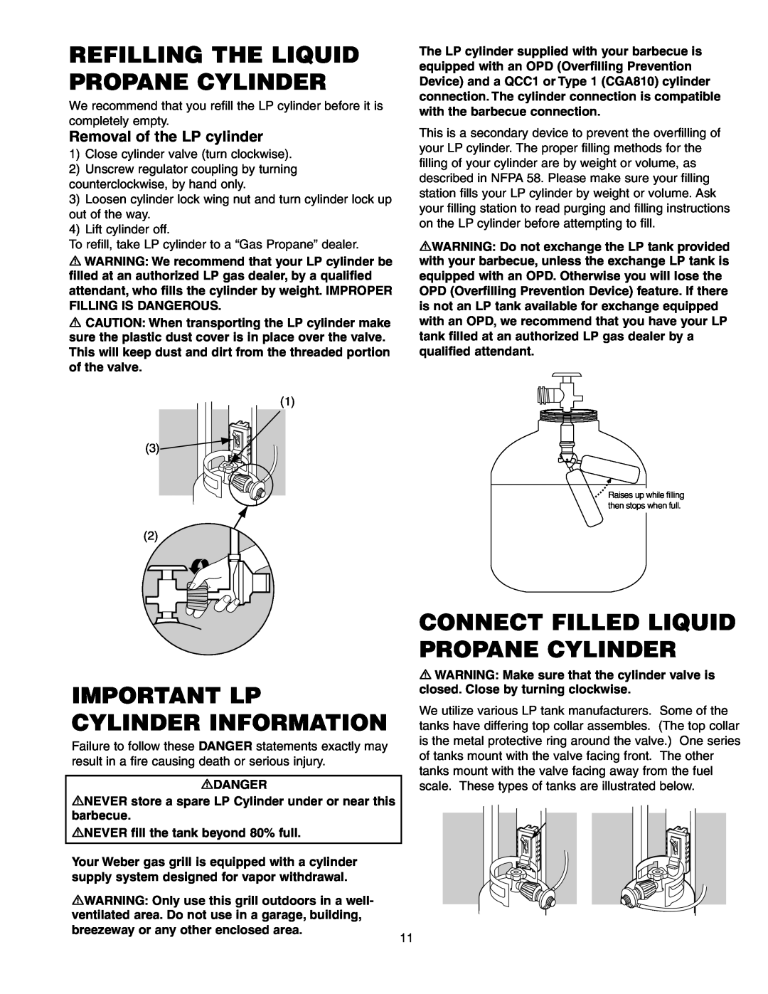 Weber 650 Refilling The Liquid Propane Cylinder, Connect Filled Liquid Propane Cylinder, Important Lp Cylinder Information 