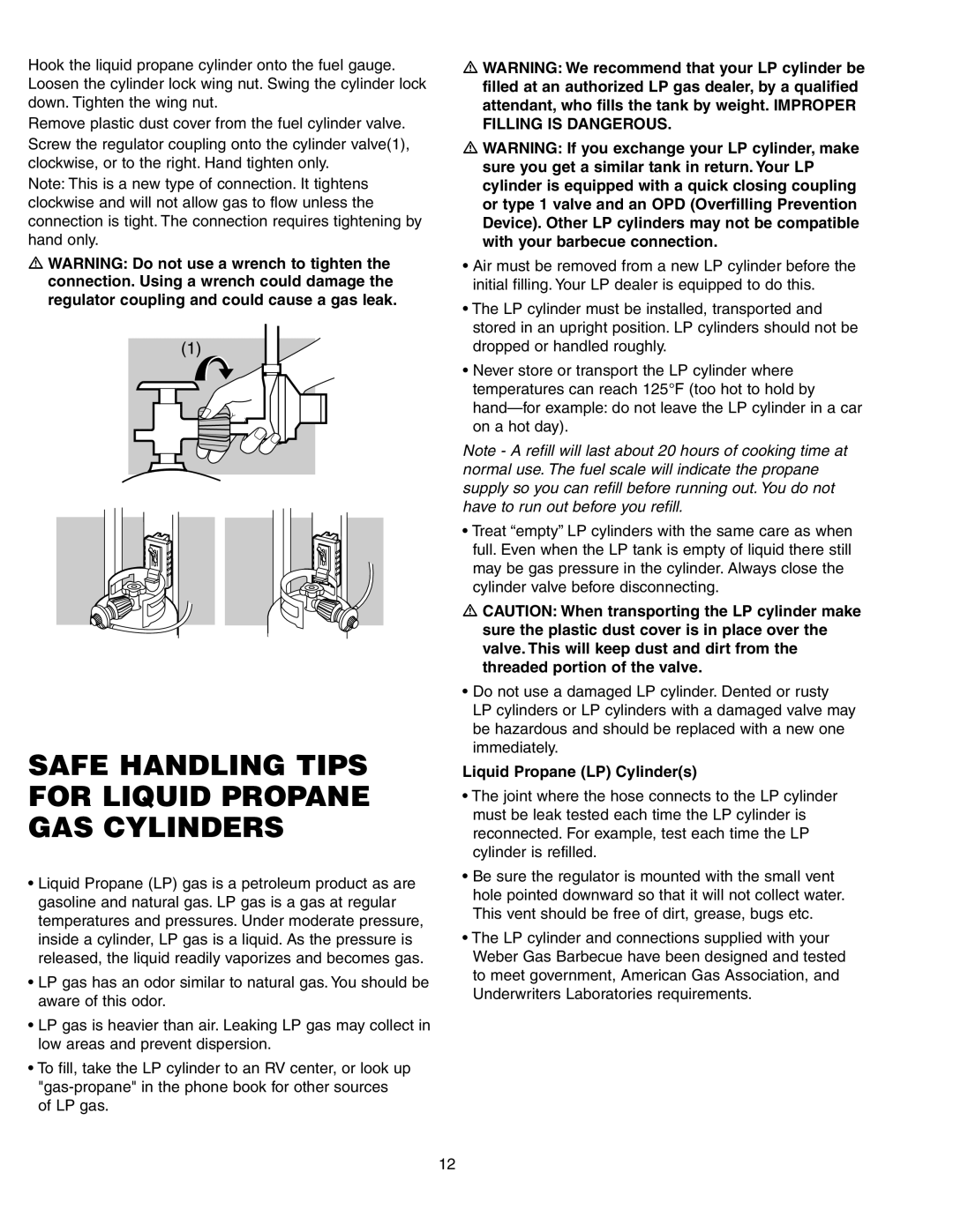 Weber 650 manual Safe Handling Tips For Liquid Propane Gas Cylinders 