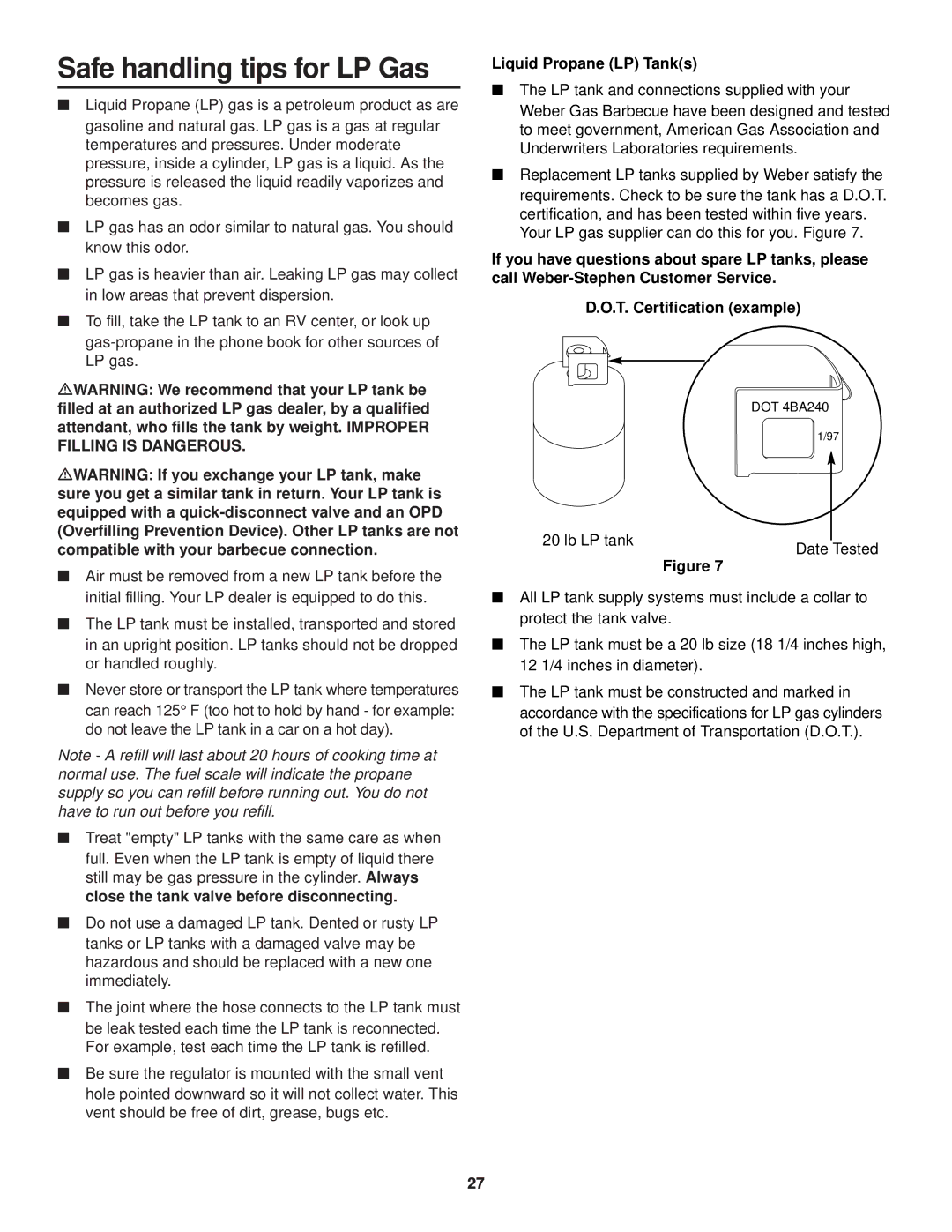 Weber 700 LX owner manual Safe handling tips for LP Gas, Liquid Propane LP Tanks 