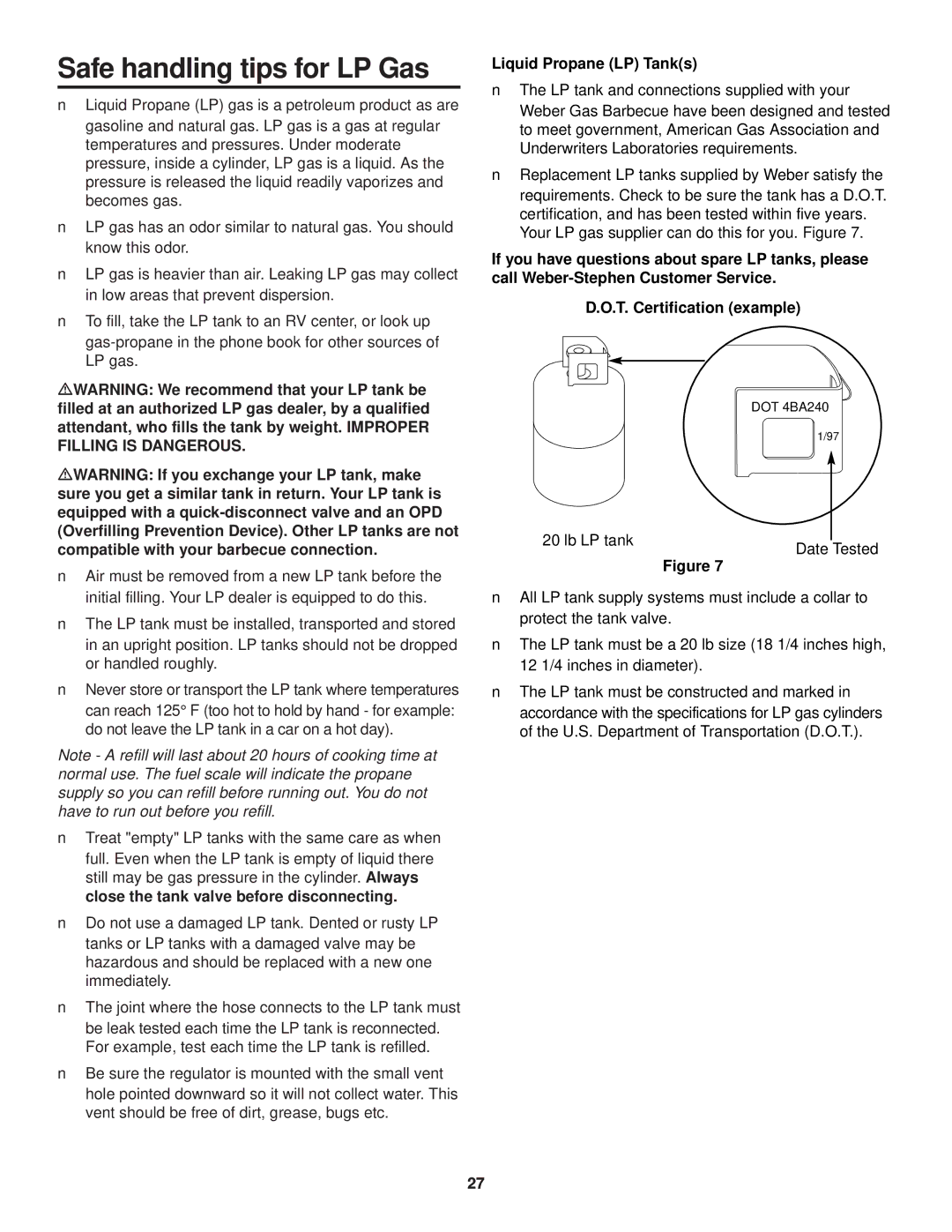 Weber 700 LX owner manual Safe handling tips for LP Gas, Liquid Propane LP Tanks 