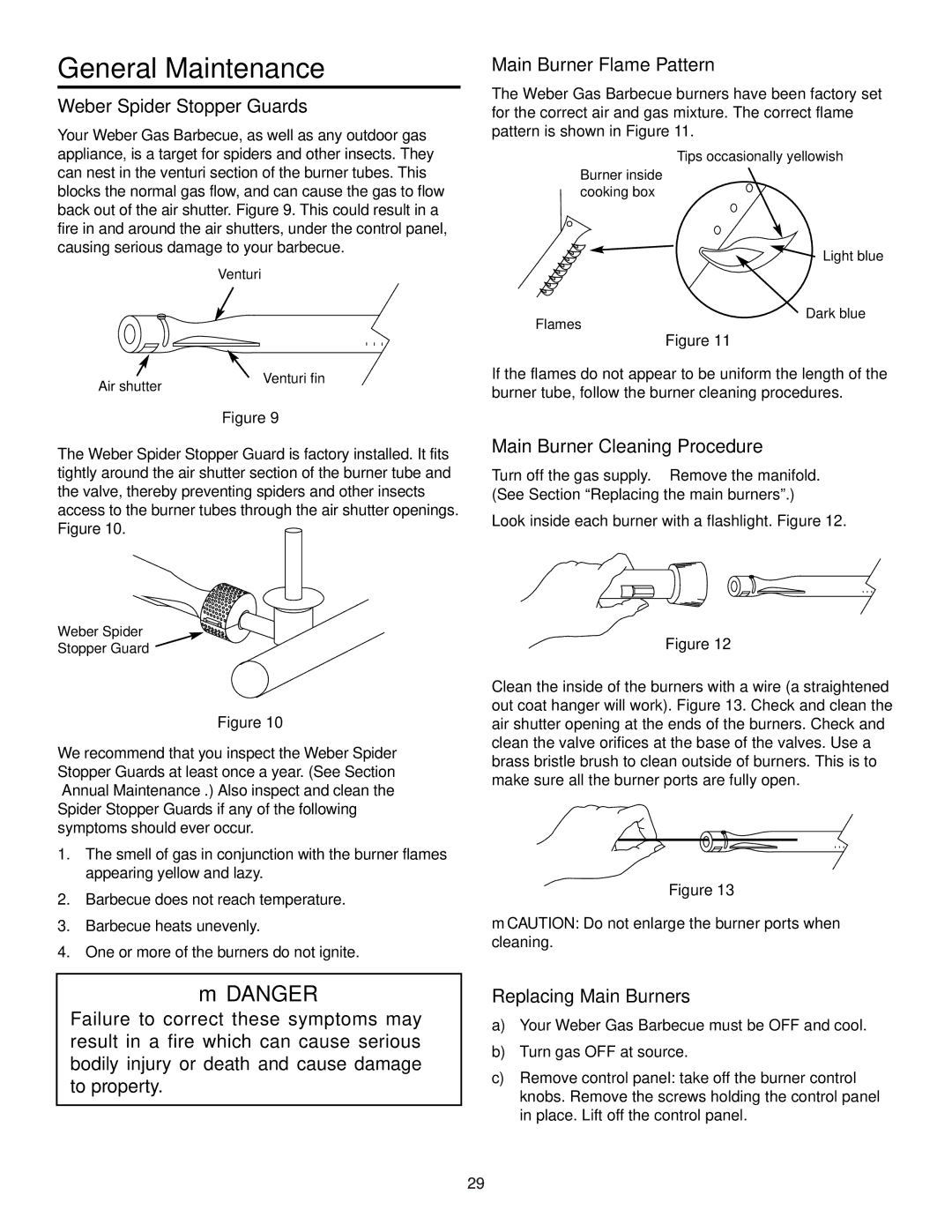 Weber 700 LX General Maintenance, Weber Spider Stopper Guards, Main Burner Flame Pattern, Main Burner Cleaning Procedure 