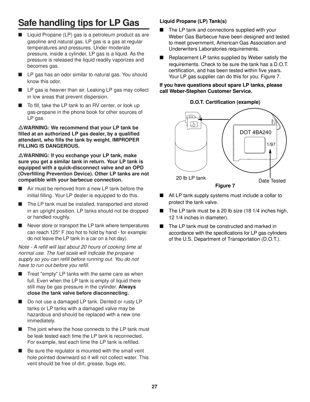 Weber 700 owner manual Safe handling tips for LP Gas, Liquid Propane LP Tanks 