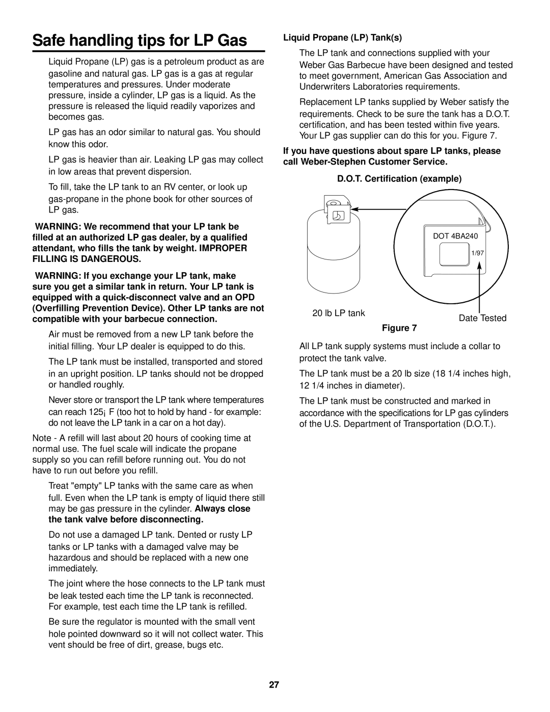 Weber 730 owner manual Safe handling tips for LP Gas, Liquid Propane LP Tanks 