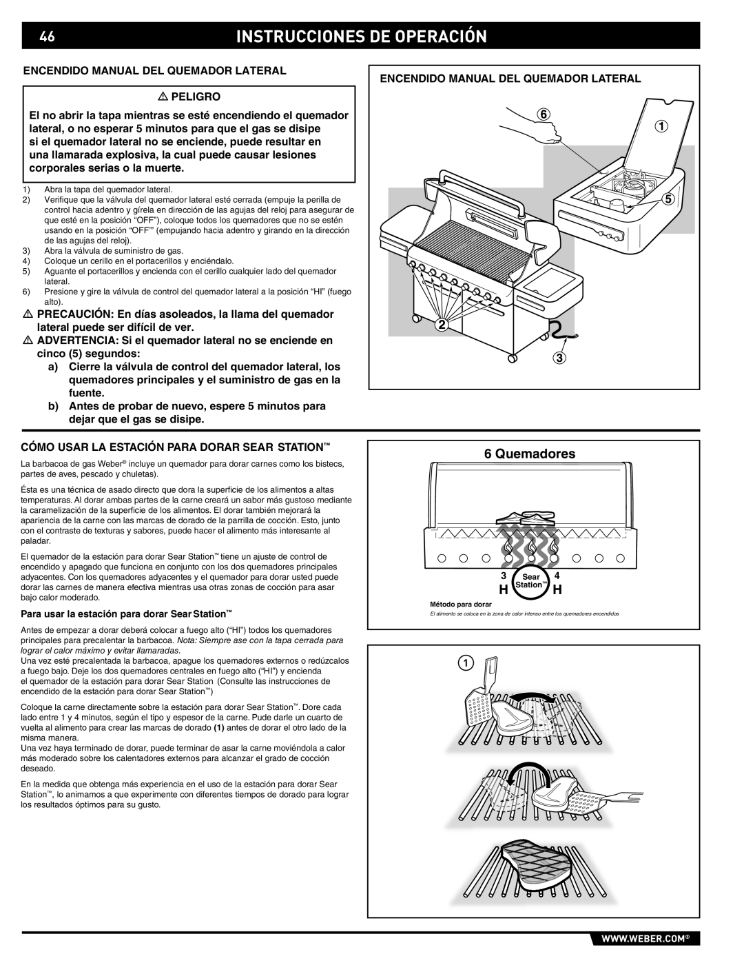 Weber 89374, E/S 670 manual Encendido Manual DEL Quemador Lateral Peligro, Cómo Usar LA Estación Para Dorar Sear Station 