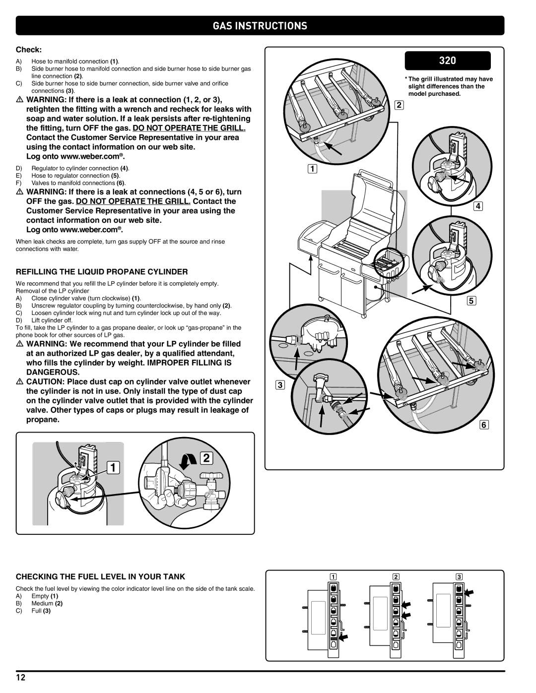 Weber 89478 manual Refilling the Liquid Propane Cylinder, Checking the Fuel Level in Your Tank 