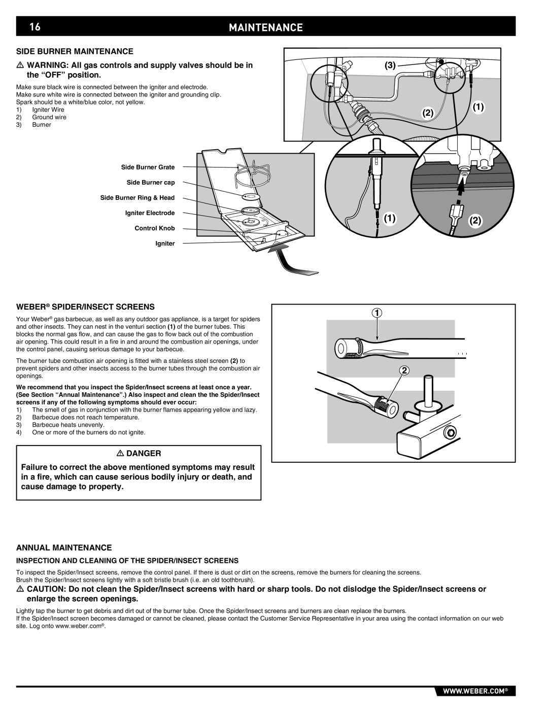 Weber 89557 manual 16MAINTENANCE, Side Burner Maintenance, Weber SPIDER/INSECT Screens, Annual Maintenance 