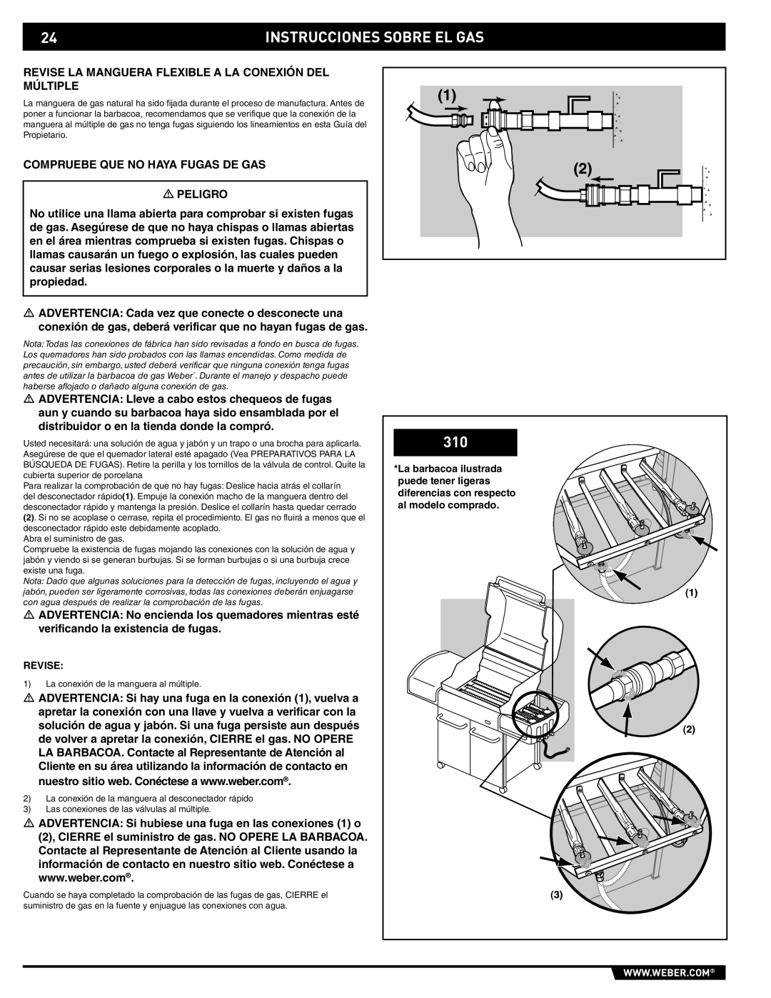 Weber 89557 manual Revise LA Manguera Flexible a LA Conexión DEL Múltiple, Compruebe QUE no Haya Fugas DE GAS Peligro 