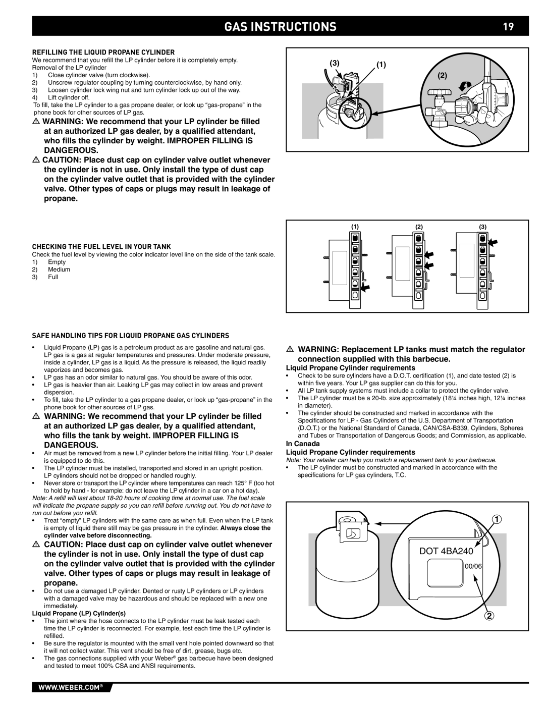 Weber 89559 manual Refilling the Liquid Propane Cylinder, Checking the Fuel Level in Your Tank 