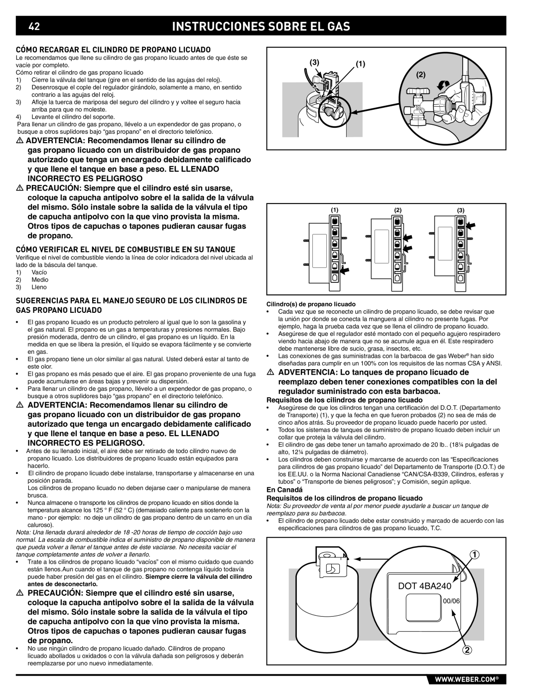 Weber 89559 manual Cómo Recargar EL Cilindro DE Propano Licuado, Cómo Verificar EL Nivel DE Combustible EN SU Tanque 