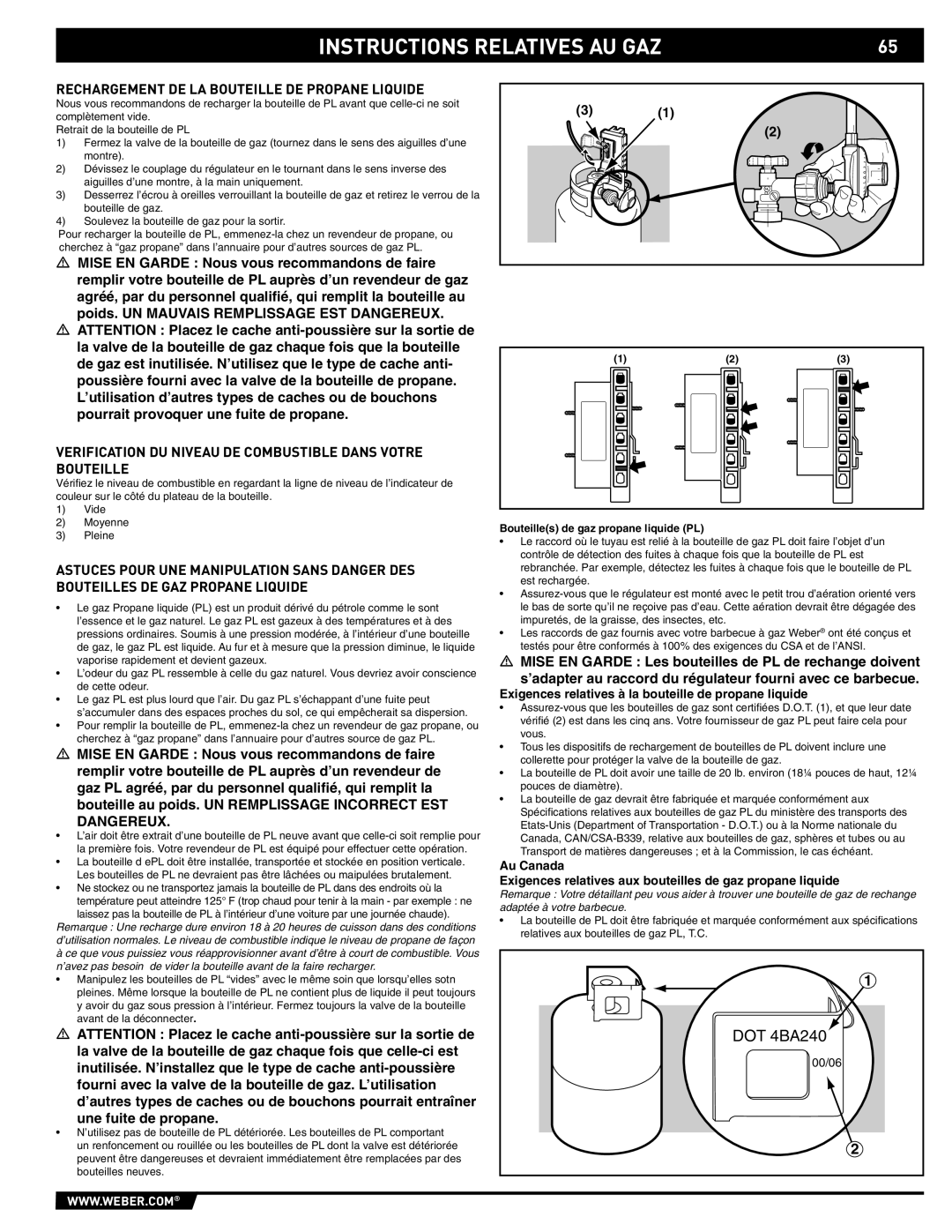 Weber 89559 Rechargement DE LA Bouteille DE Propane Liquide, Verification DU Niveau DE Combustible Dans Votre Bouteille 