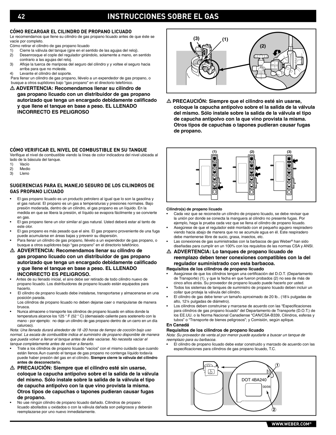 Weber 89563 manual Cómo Recargar EL Cilindro DE Propano Licuado, Cómo Verificar EL Nivel DE Combustible EN SU Tanque 