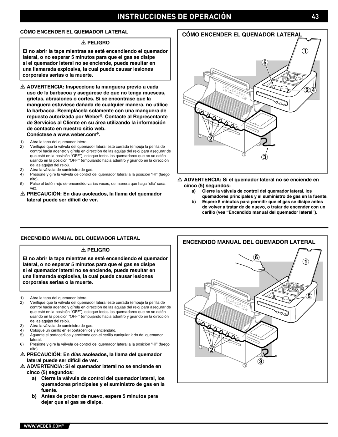 Weber 89565 manual Cómo Encender EL Quemador Lateral Peligro, Encendido Manual DEL Quemador Lateral Peligro 