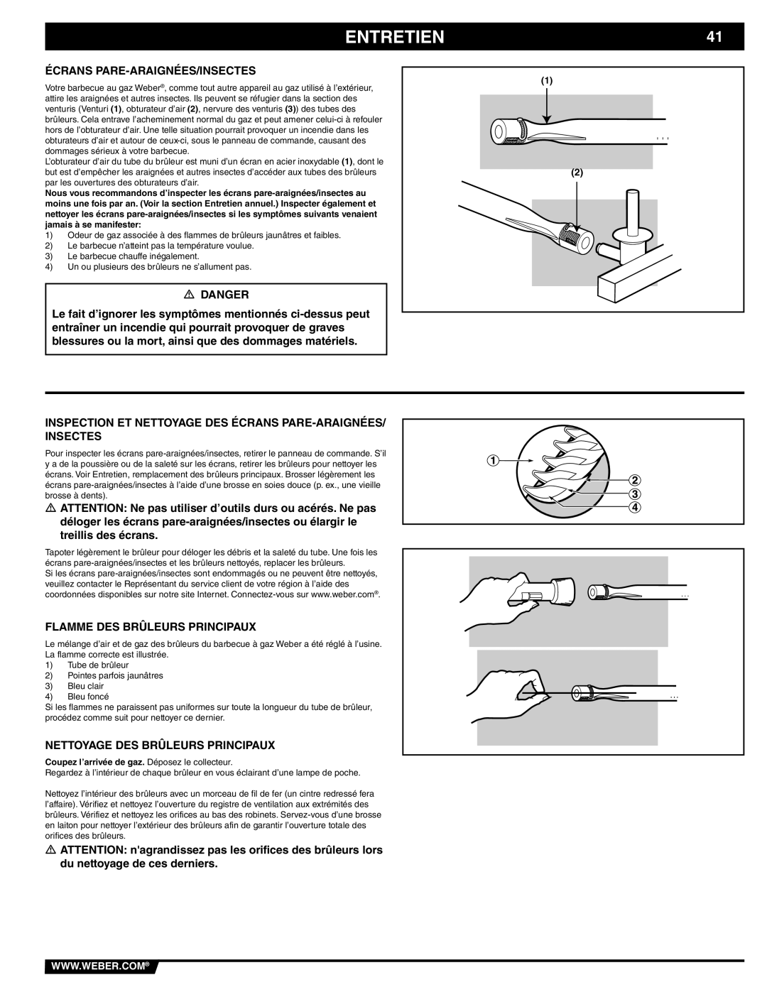 Weber 89838 manual Entretien, Écrans PARE-ARAIGNÉES/INSECTES, Inspection ET Nettoyage DES Écrans PARE-ARAIGNÉES/ Insectes 