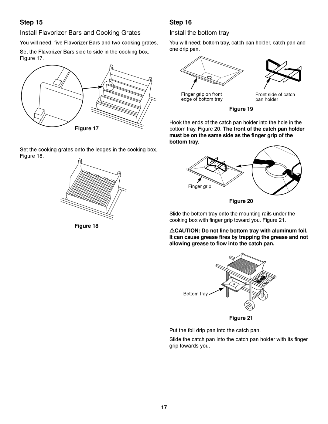 Weber 900 owner manual Install Flavorizer Bars and Cooking Grates, Install the bottom tray 