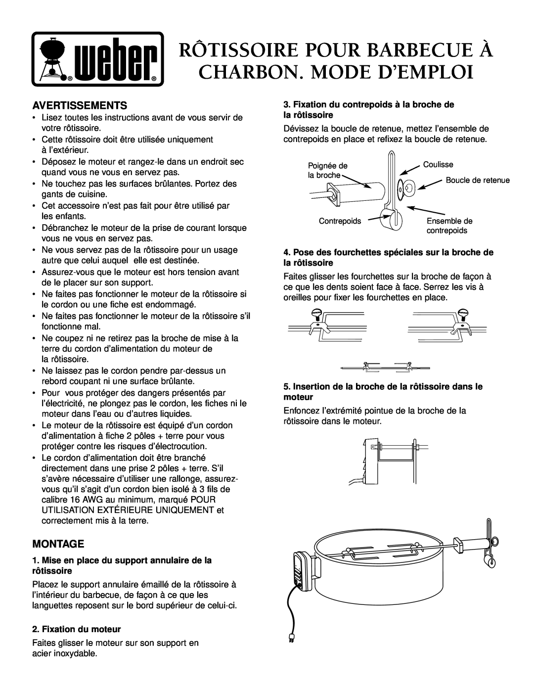 Weber 96811 manual Rôtissoire Pour Barbecue À Charbon. Mode D’Emploi, Avertissements, Montage, Fixation du moteur 