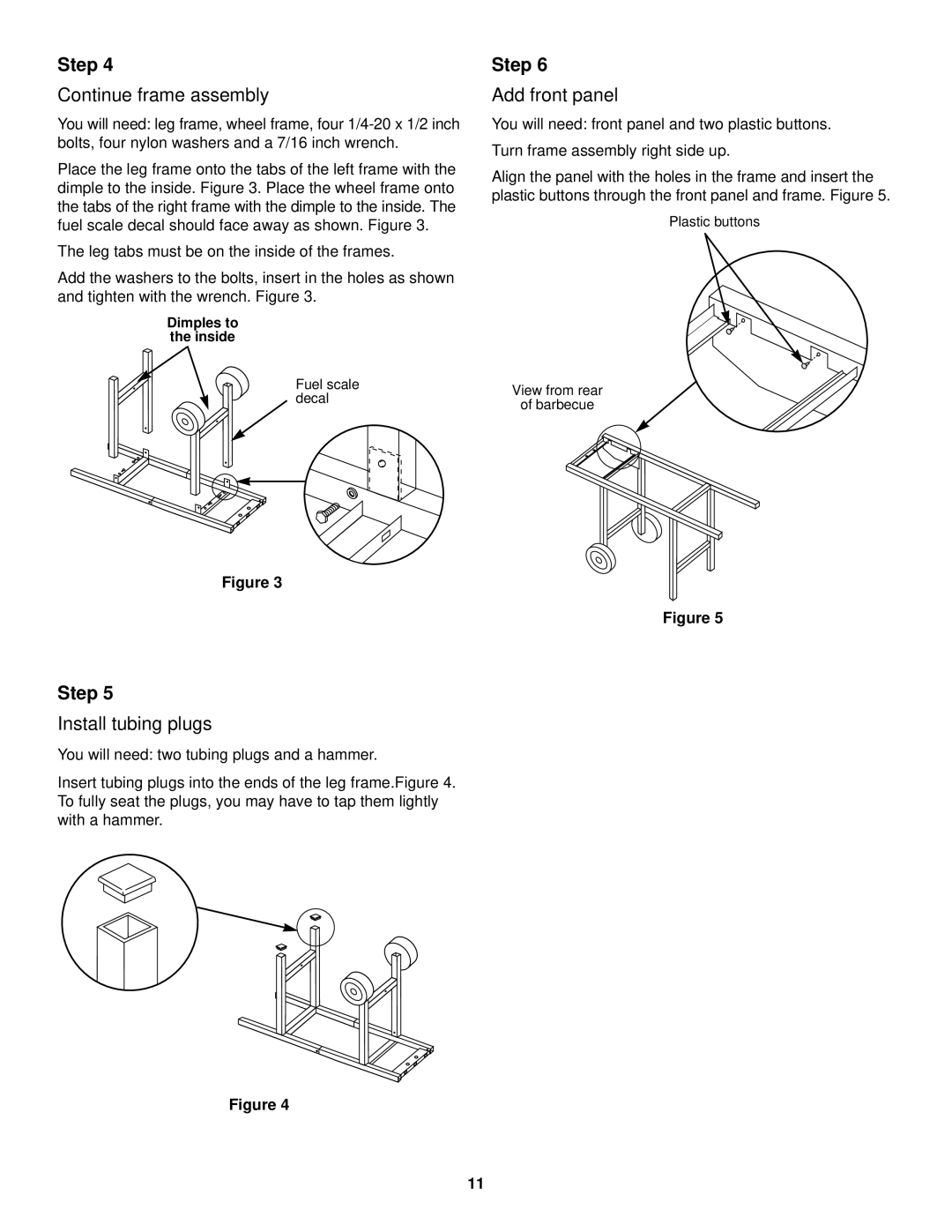 Weber 500 LP, 98567 owner manual Continue frame assembly, Install tubing plugs, Add front panel 