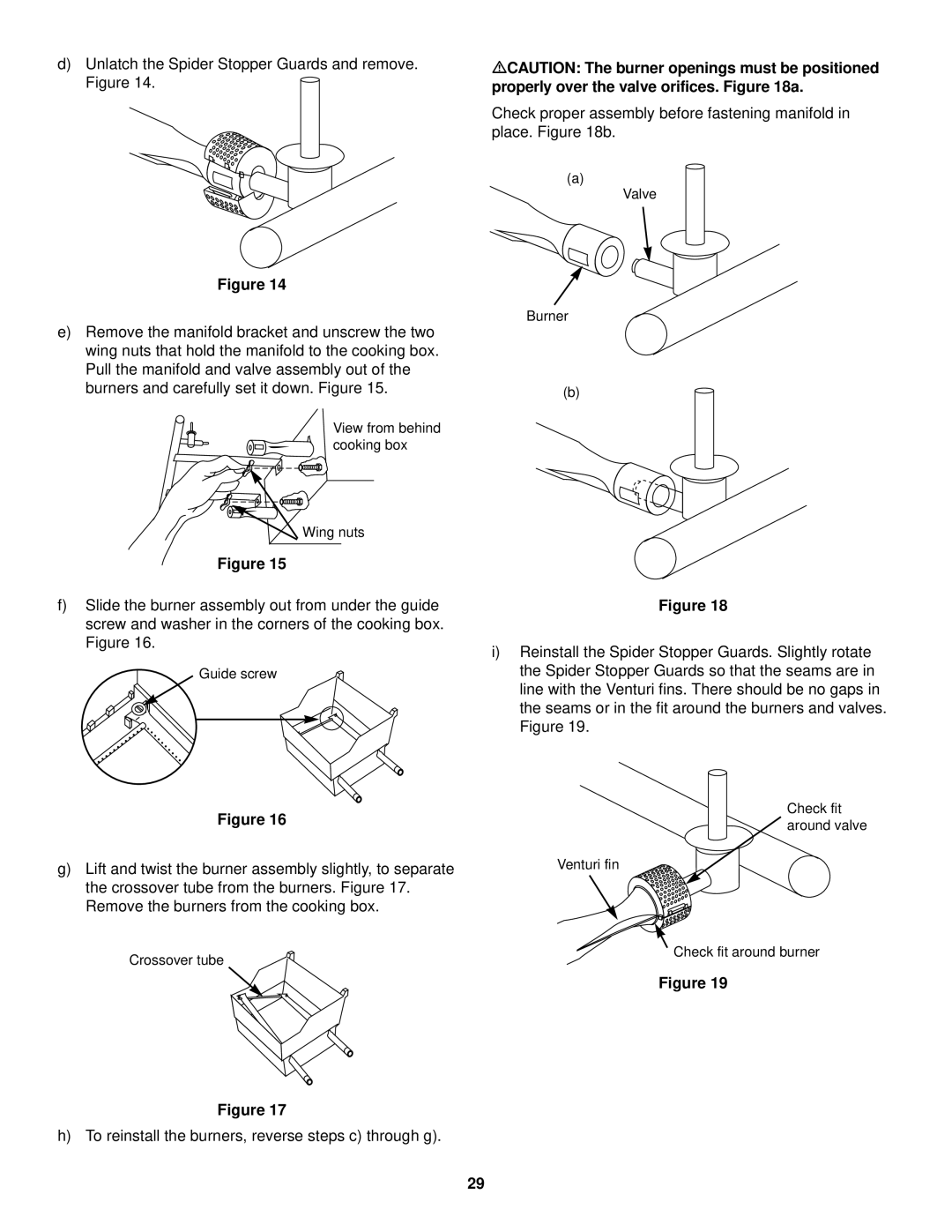 Weber 500 LP, 98567 owner manual To reinstall the burners, reverse steps c through g 