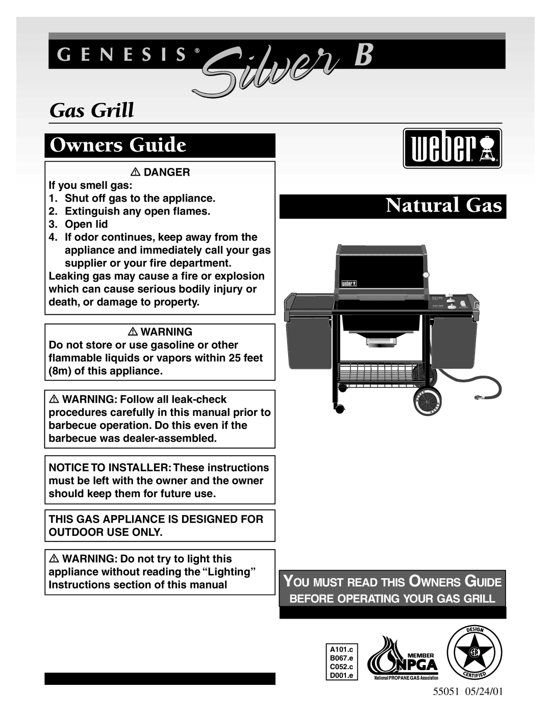 Weber A101.c, B067.E, genesis silver b natural gas grill manual Owners Guide 