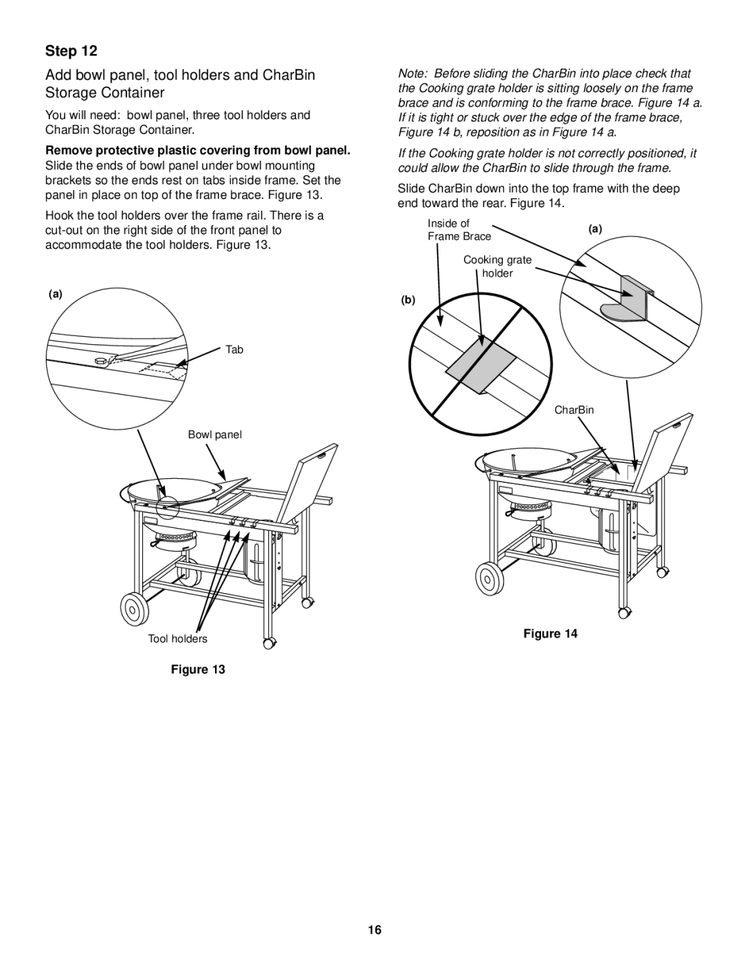 Weber Burner owner manual Add bowl panel, tool holders and CharBin Storage Container 