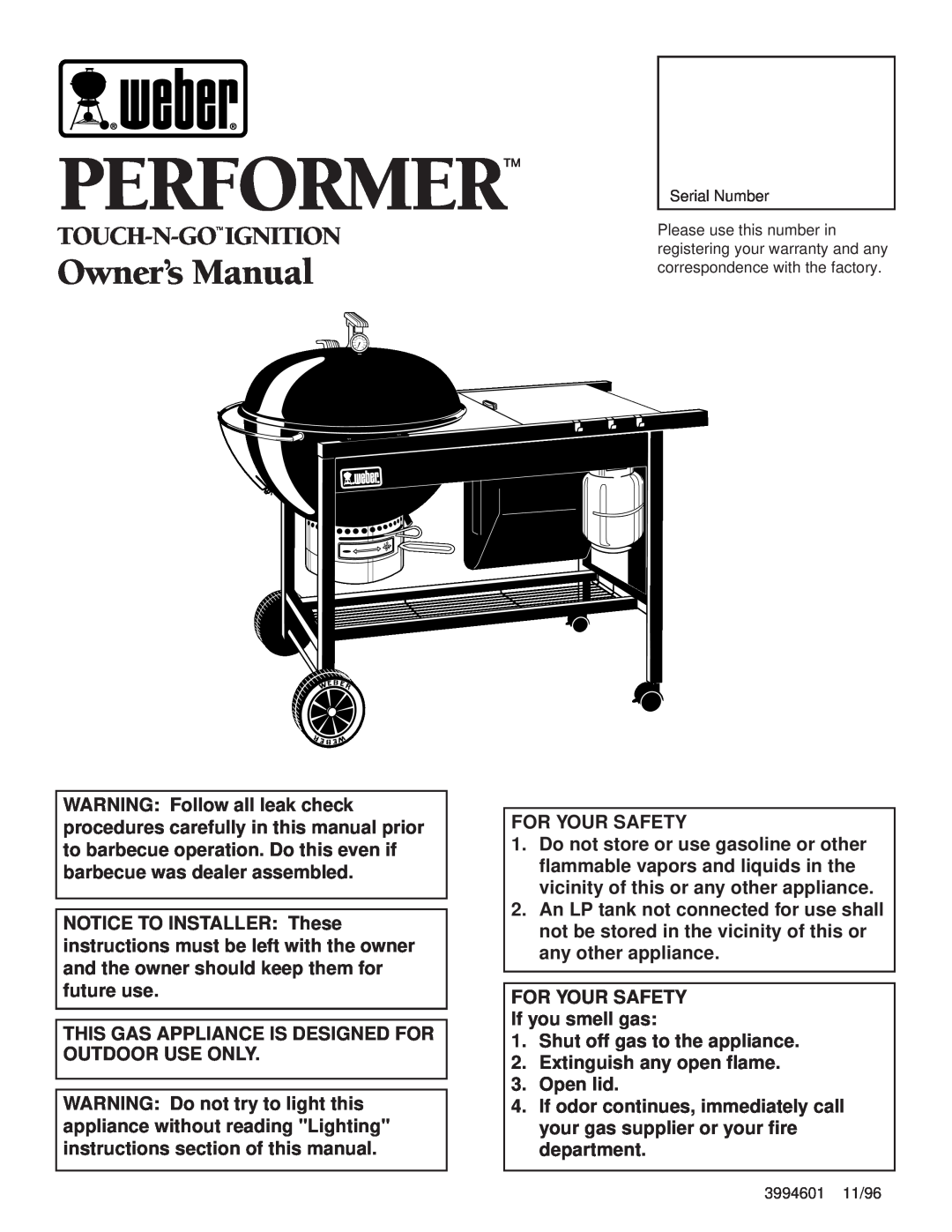 Weber Burner owner manual Performer, Touch-N-Go Ignition, For Your Safety, FOR YOUR SAFETY If you smell gas 