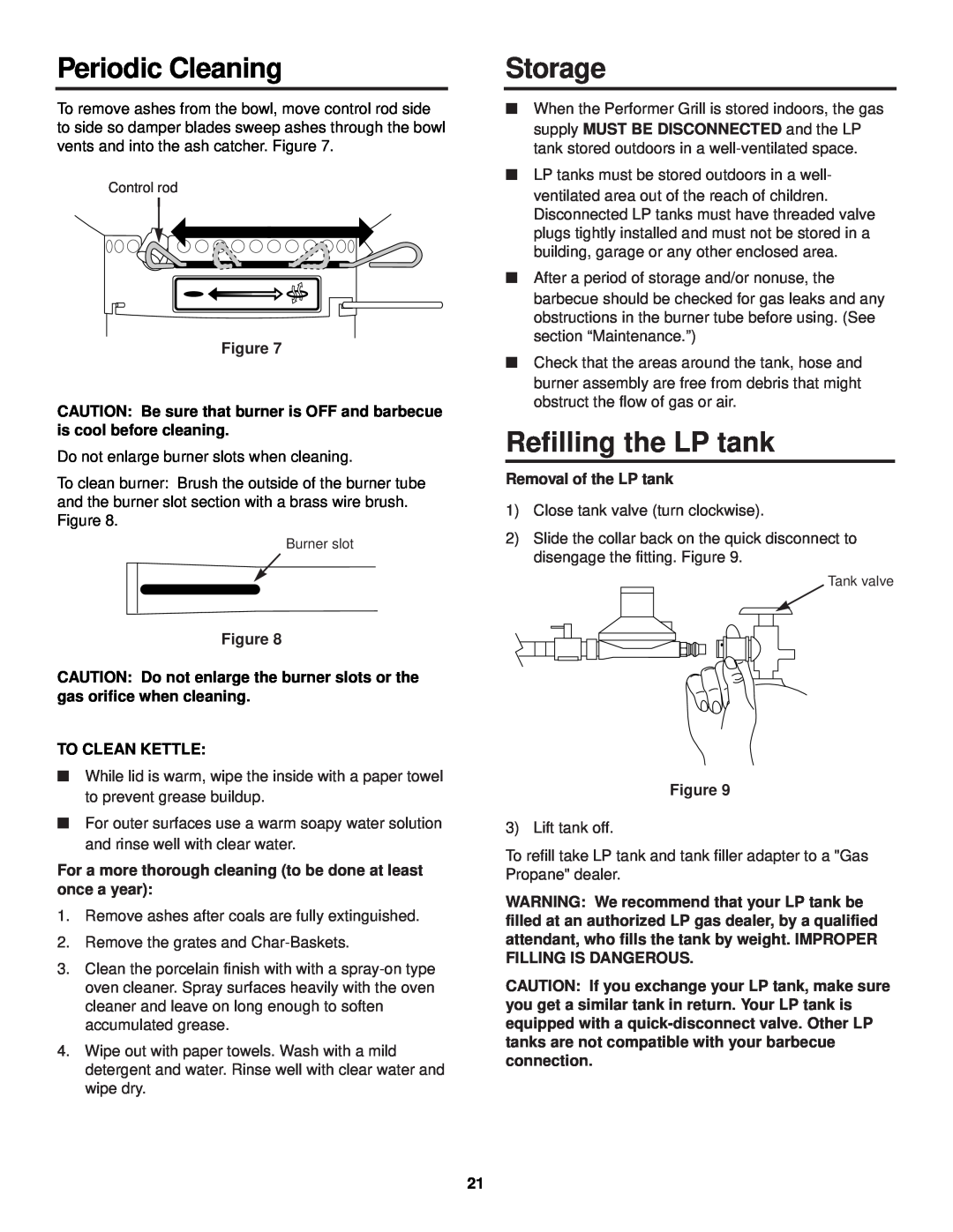 Weber Burner owner manual Periodic Cleaning, Storage, Refilling the LP tank, To Clean Kettle, Removal of the LP tank 