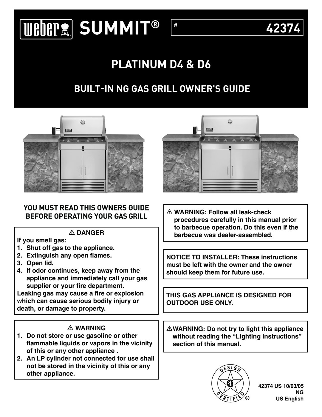 Weber manual Built-In Ng Gas Grill Owners Guide, Summit #, 42374, PLATINUM D4 & D6 