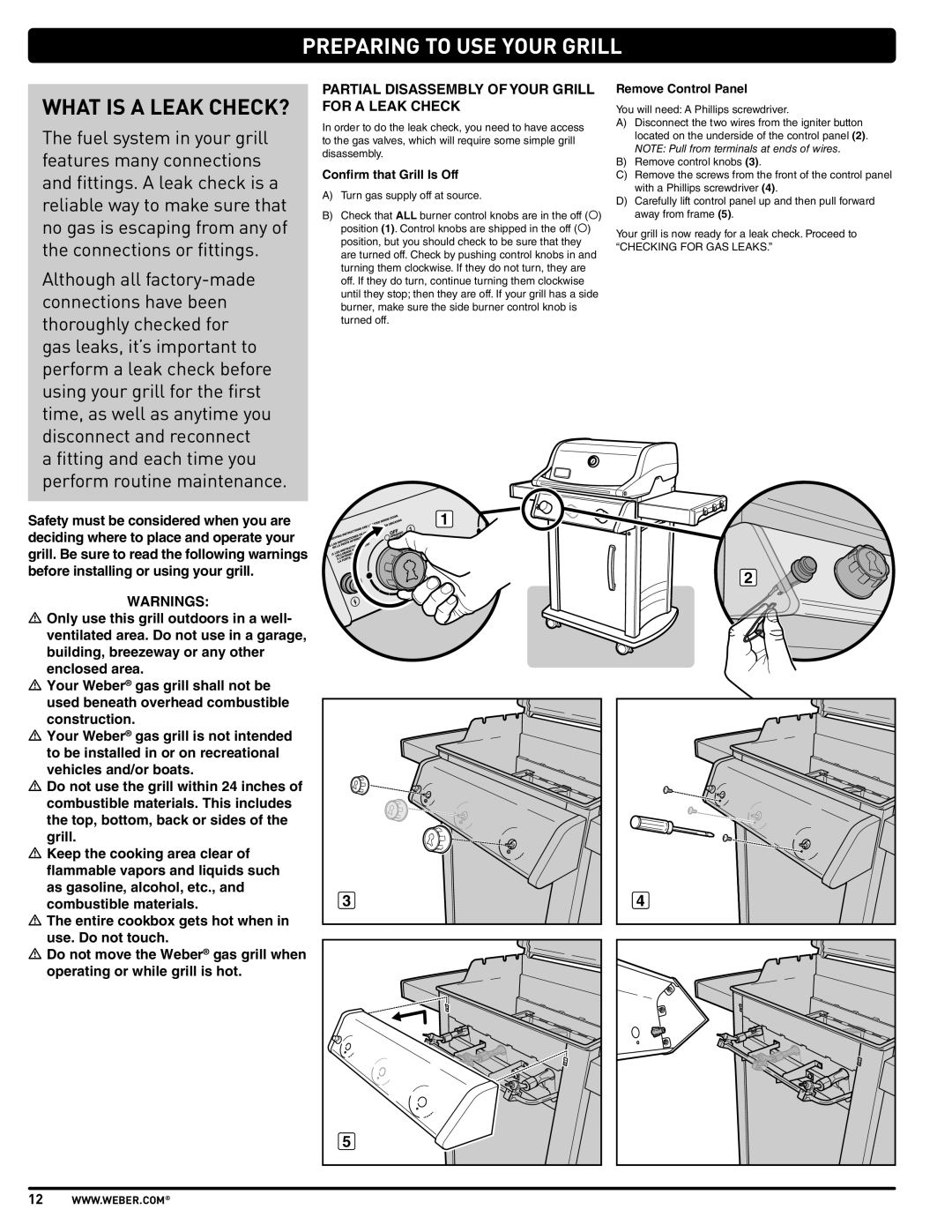 Weber E210, SP310 Preparing to USE Your Grill, What is a Leak CHECK?, Partial Disassembly of Your Grill for a Leak Check 