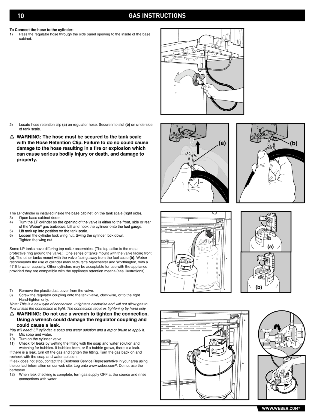 Weber E/S-320 manual To Connect the hose to the cylinder, Turn on the cylinder valve 