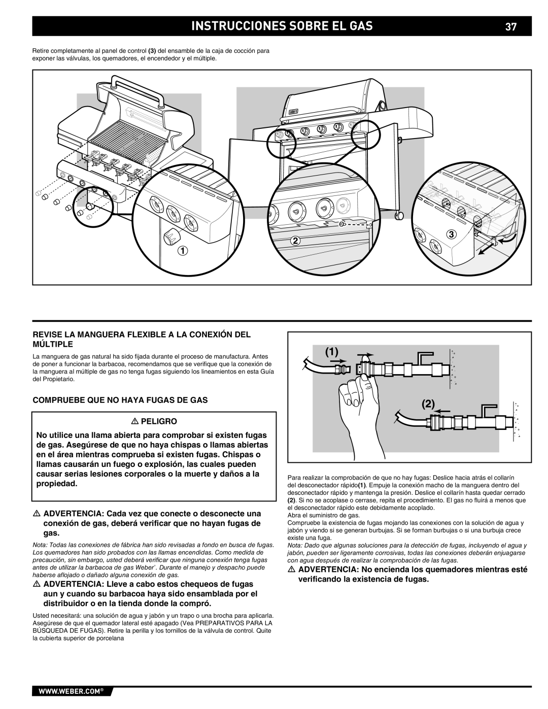 Weber E/S-420 manual Revise LA Manguera Flexible a LA Conexión DEL Múltiple, Compruebe QUE no Haya Fugas DE GAS Peligro 