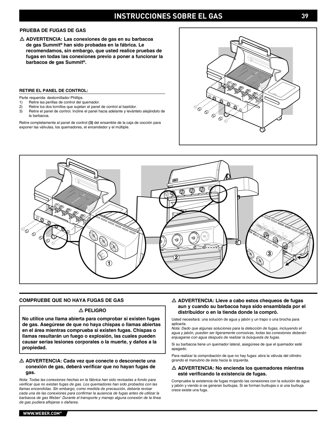 Weber E/S-450 manual Prueba DE Fugas DE GAS, Compruebe QUE no Haya Fugas DE GAS Peligro, Retire EL Panel DE Control 