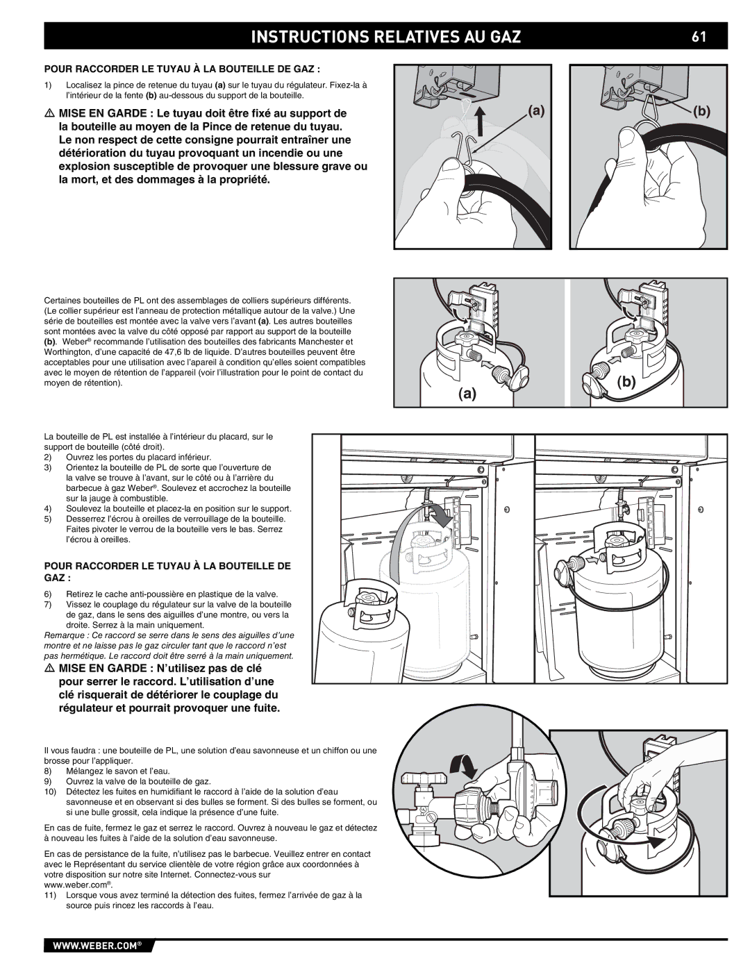 Weber E/S-450 manual Pour Raccorder LE Tuyau À LA Bouteille DE GAZ 