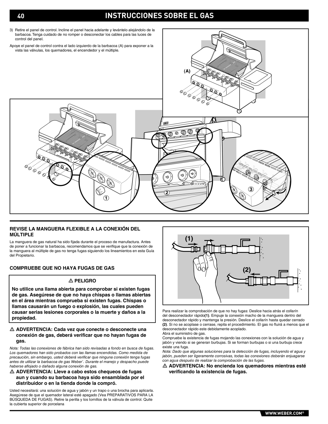 Weber E/S 470 manual Revise LA Manguera Flexible a LA Conexión DEL Múltiple, Compruebe QUE no Haya Fugas DE GAS Peligro 