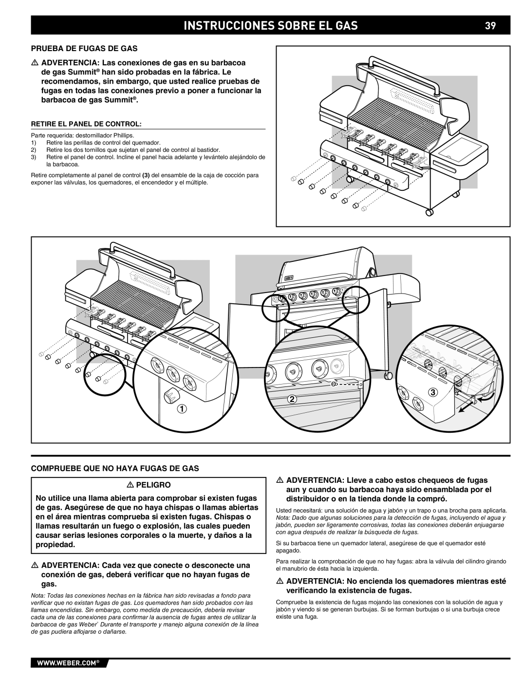 Weber E/S 650 manual Prueba DE Fugas DE GAS, Compruebe QUE no Haya Fugas DE GAS Peligro, Retire EL Panel DE Control 