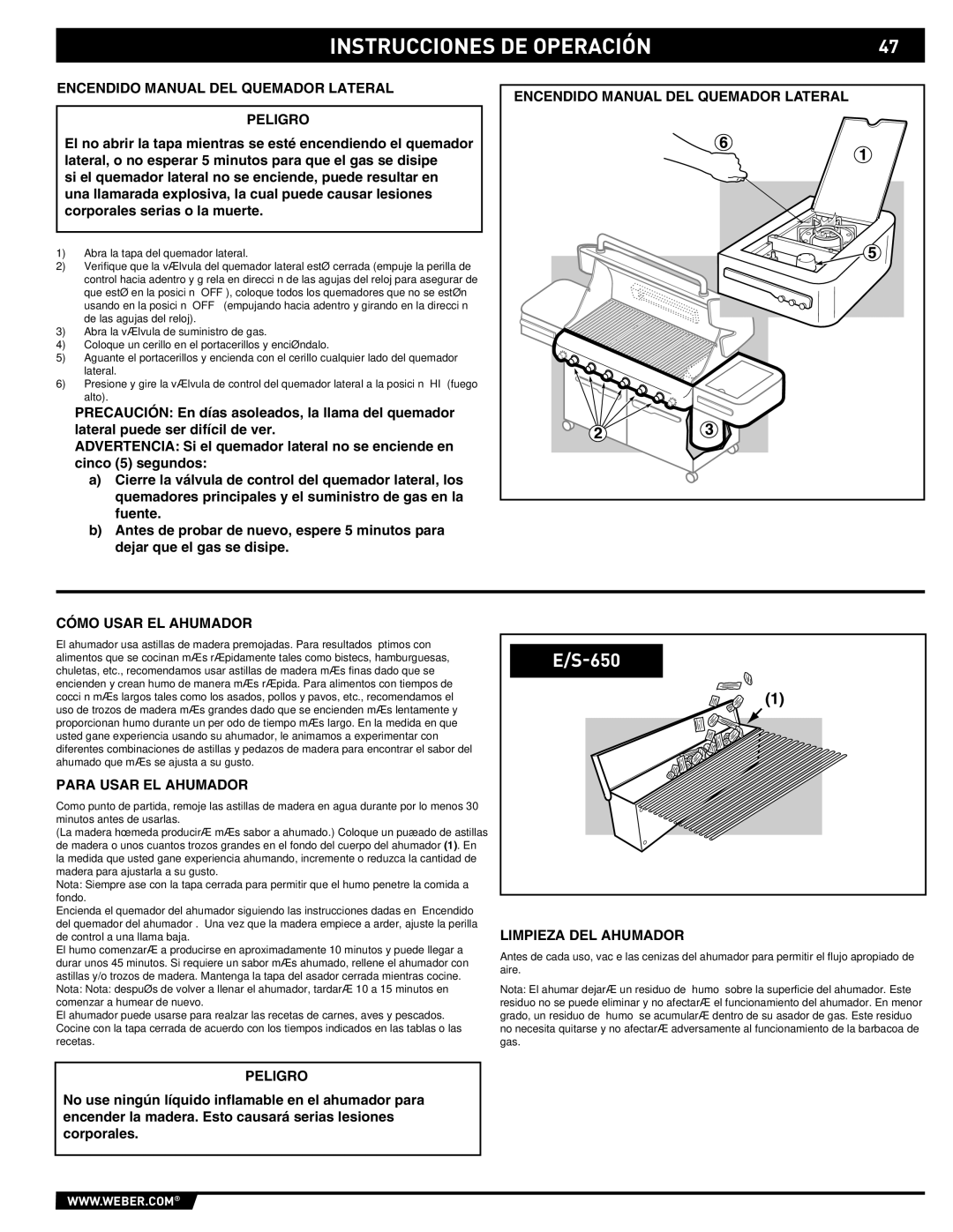 Weber E/S 650 manual Encendido Manual DEL Quemador Lateral Peligro, Cómo Usar EL Ahumador, Para Usar EL Ahumador 