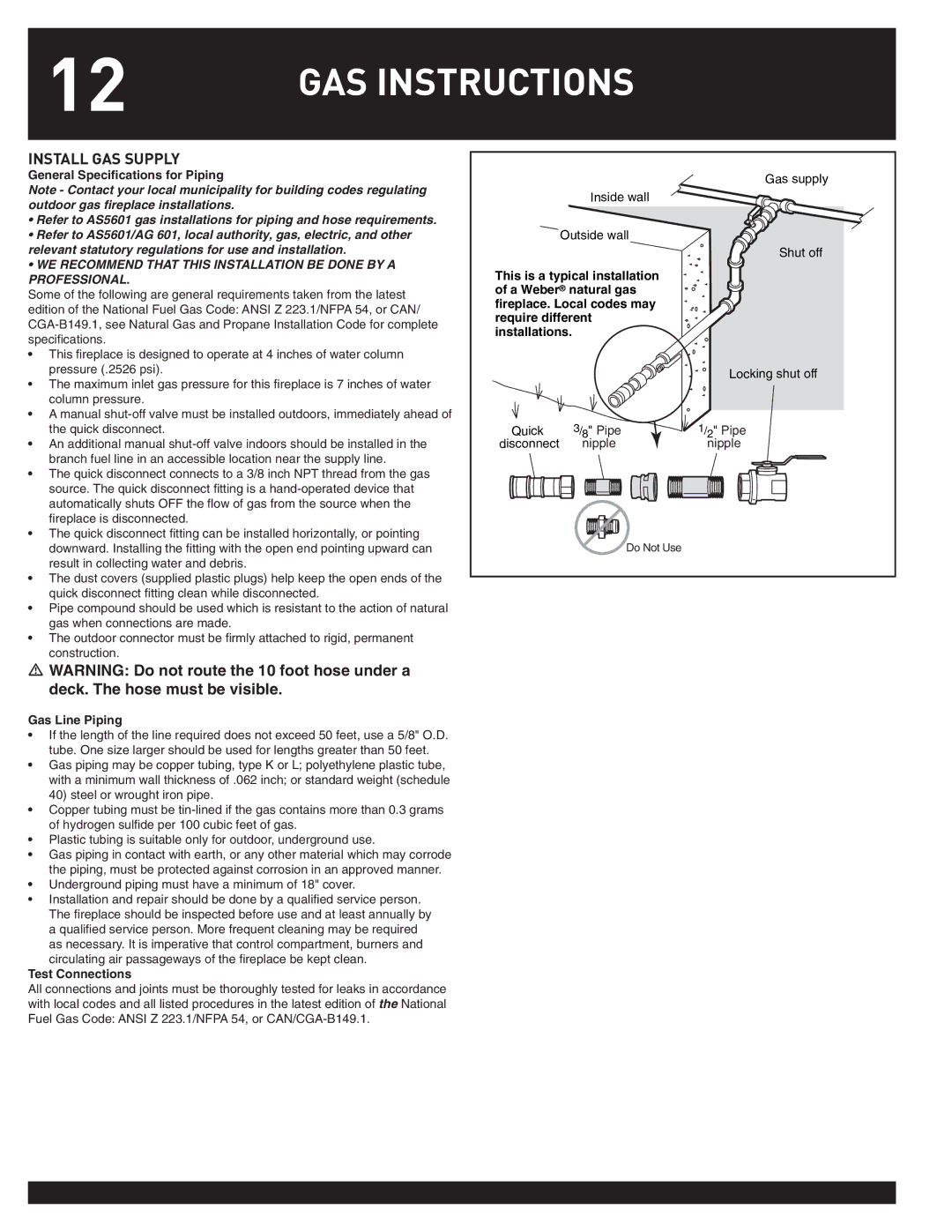 Weber FLAME manual Install GAS Supply, General Speciﬁcations for Piping, Gas Line Piping, Test Connections 