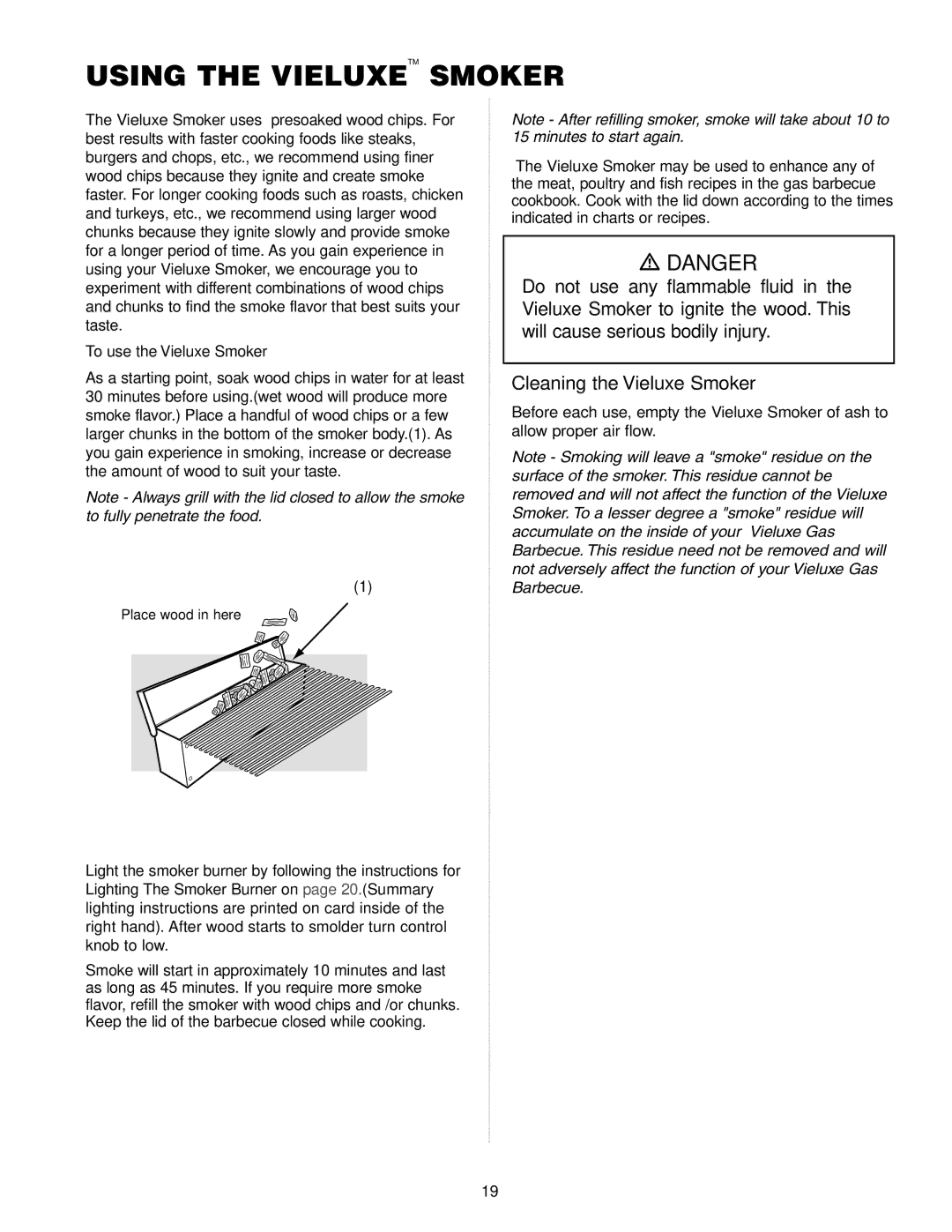 Weber Gas Burner manual Using the Vieluxe Smoker, To use the Vieluxe Smoker 