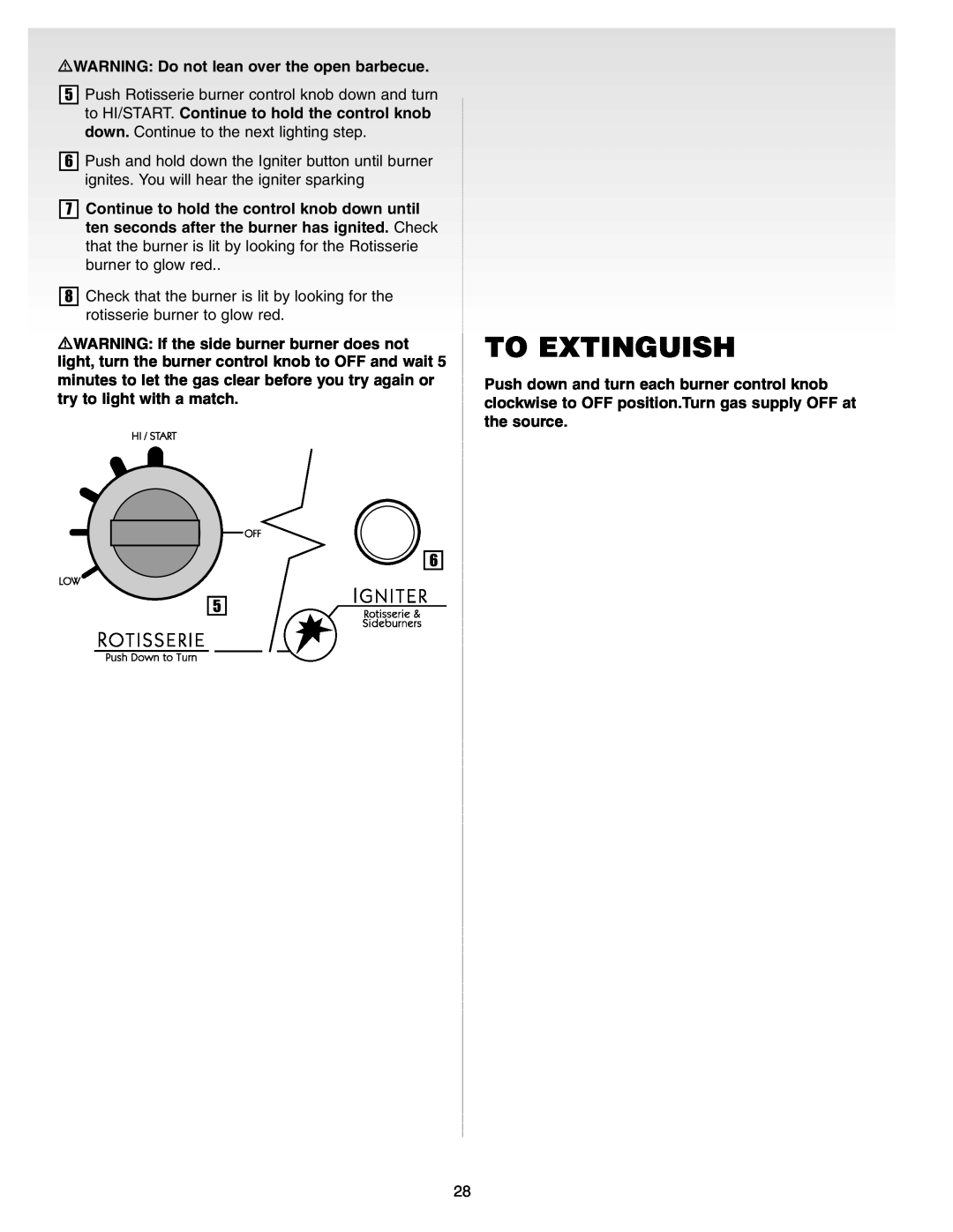 Weber Gas Burner manual To Extinguish, WARNING Do not lean over the open barbecue 