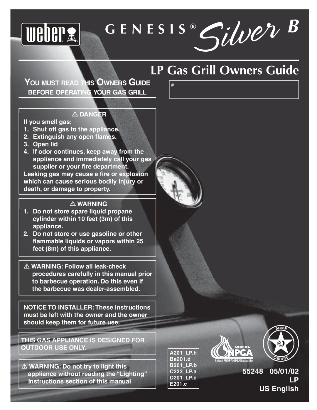 Weber LPG Gas Grill manual N E S I S, LP Gas Grill Owners Guide 