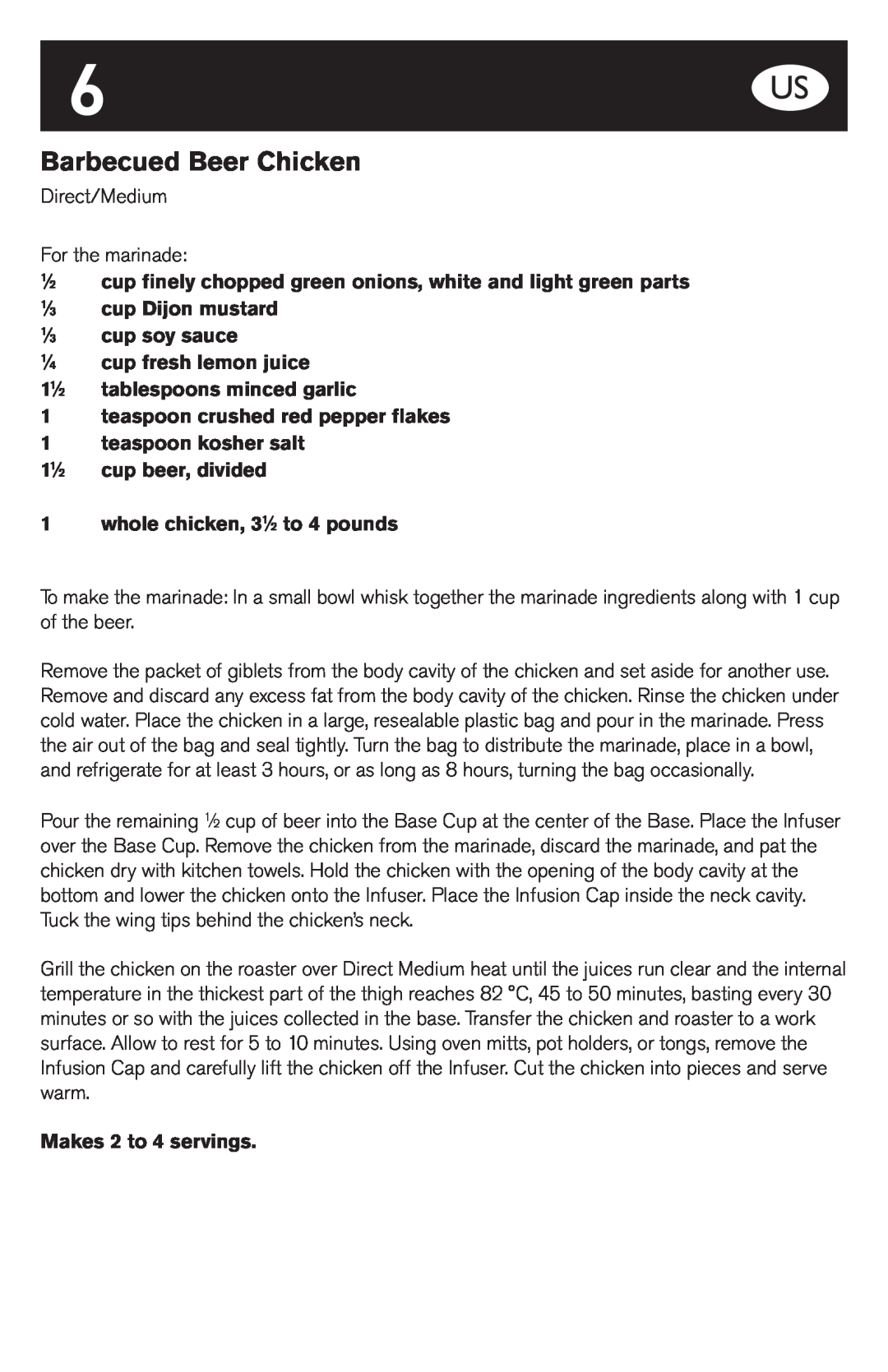 Weber Oven manual Barbecued Beer Chicken, 1⁄3 cup soy sauce 1⁄4 cup fresh lemon juice, 11⁄2 tablespoons minced garlic 