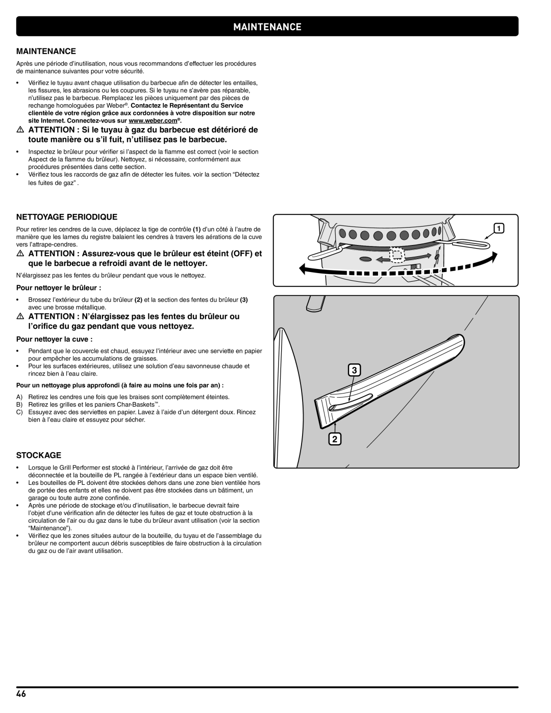 Weber PERFORMER PLATINUM manual Nettoyage Periodique, Stockage, Pour nettoyer le brûleur, Pour nettoyer la cuve 