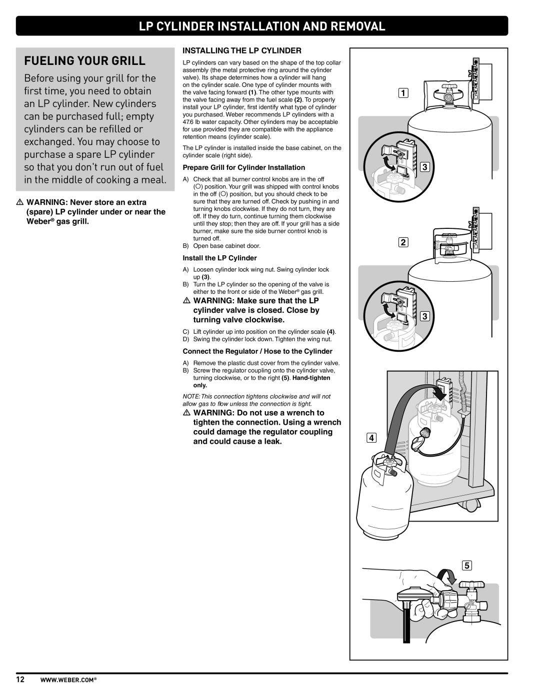 Weber PL - PG. 59 57205 manual LP Cylinder Installation and Removal, Fueling Your Grill, Installing the LP Cylinder 