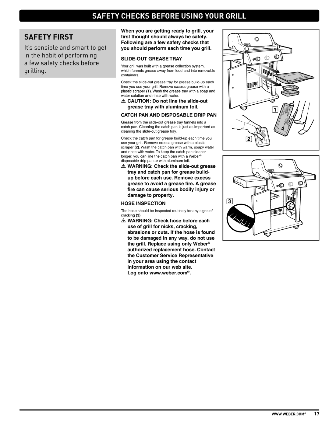 Weber PL - PG. 59 57205 manual Safety Checks Before Using Your Grill, Safety First, SLIDE-OUT Grease Tray, Hose Inspection 