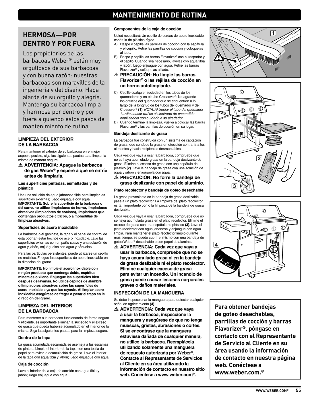 Weber PL - PG. 59 57205 manual Mantenimiento DE Rutina, Limpieza DEL Exterior DE LA Barbacoa 