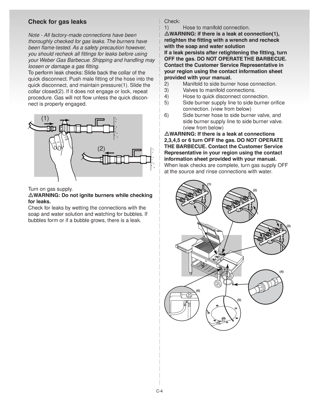 Weber Platinum C manual MWARNING if there is a leak at connection1, Retighten the fitting with a wrench and recheck 