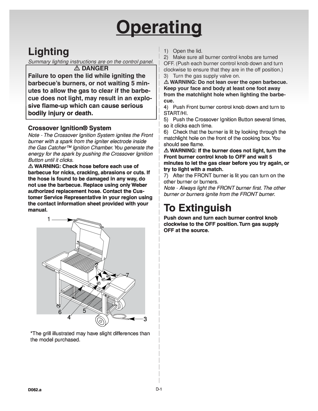 Weber Platinum C Lighting, To Extinguish, Failure to open the lid while igniting the, bodily injury or death, Operating 